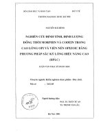 Nghiên cứu định tính, định lượng đồng thời morphin và codein trong cao lỏng opi và viên nén opizoic bằng phương pháp sắc ký lỏng hiệu năng cao 