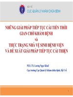 NHỮNG GIẢI PHÁP TIẾP TỤC CẢI TIẾN THỜI GIAN CHỜ KHÁM BỆNH và THỰC TRẠNG NHÀ VỆ SINH BỆNH VIỆN VÀ ĐỀ XUẤT GIẢI PHÁP TIẾP TỤC CẢI THIỆN