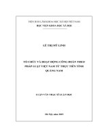 Tổ chức và hoạt động công đoàn theo pháp luật việt nam từ thực tiễn tỉnh quảng nam 