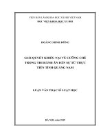 Giải quyết khiếu nại về cưỡng chế trong thi hành án dân sự từ thực tiễn của tỉnh quảng nam 