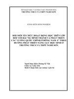 Đổi mới tổ chức hoạt động học trên lớp đối với bài “sự hình thành và phát triển các vương quốc chính ở đông nam á” theo hướng phát triển năng lực học sinh ở trường THCS và THPT nghi sơn  