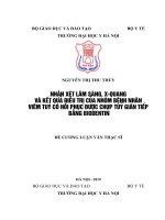 NHẬN xét lâm SÀNG, x QUANG và kết QUẢ điều TRỊ của NHÓM BỆNH NHÂN VIÊM TUỶ có hồi PHỤC được CHỤP TUỶ GIÁN TIẾP BẰNG BIODENTIN 