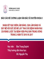NHẬN xét đặc điểm lâm SÀNG, cận lâm SÀNG và gây mê hồi sức để mổ lấy THAI CHO BỆNH NHÂN RAU cài RĂNG lược tại BỆNH VIỆN PHỤ sản TRUNG ƯƠNG TRONG 2 năm từ 2016 và 2017 