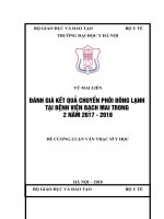 ĐÁNH GIÁ kết QUẢ CHUYỂN PHÔI ĐÔNG LẠNH tại BỆNH VIỆN BẠCH MAI TRONG 2 năm 2017   2018 