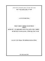 Thực hiện chính sách phát triển kinh tế   xã hội đối với vùng dân tộc thiểu số huyện nam giang, tỉnh quảng nam 