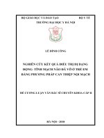NGHIÊN cứu kết QUẢ điểu TRỊ dị DẠNG ĐỘNG TĨNH MẠCH não đã vỡ ở TRẺ EM BẰNG PHƯƠNG PHÁP CAN THIỆP nội MẠCH 