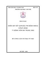 NHẬN xét kết QUẢ điều TRỊ BỆNH MAPLE SYRUP URINE tại BỆNH VIỆN NHI TRUNG ƯƠNG 