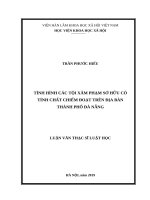 Tình hình các tội xâm phạm sở hữu có tính chất chiếm đoạt trên địa bàn thành phố đà nẵng 