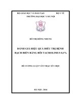 ĐÁNH GIÁ HIỆU QUẢ điều TRỊ BỆNH BẠCH BIẾN BẰNG bôi TACROLIMUS 0,1% 