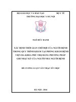 XÁC ĐỊNH THỜI GIAN CHỜ đợi của NGƯỜI BỆNH TRONG QUY TRÌNH KHÁM tại PHÒNG KHÁM BỆNH VIỆN đa KHOA PHÚ THỌ BẰNG PHƯƠNG PHÁP GHI NHẬT ký của NGƯỜI NHÀ NGƯỜI BỆNH 