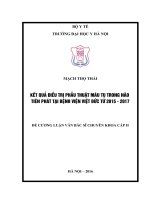 KẾT QUẢ điều TRỊ PHẪU THUẬT máu tụ TRONG não TIÊN PHÁT tại BỆNH VIỆN VIỆT đức từ 2015   2017 