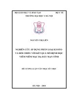 NGHIÊN cứu áp DỤNG PHÂN LOẠI KYOTO và đối CHIẾU với kết QUẢ mô BỆNH học VIÊM NIÊM mạc dạ dày mạn TÍNH 