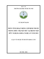 PHÂN TÍCH HOẠT ĐỘNG CHỈ ĐỊNH THUỐC TRONG điều TRỊ nội TRÚ tại BỆNH VIỆN hữu NGHỊ đa KHOA NGHỆ AN năm 2015 