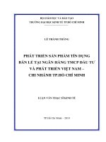 Phát triển sản phẩm tín dụng bán lẻ tại ngân hàng TMCP đầu tư và phát triển việt nam – chi nhánh TP hồ chí minh 