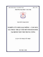 NGHIÊN cứu rối LOẠN ĐÔNG – cầm máu SAU PHẪU THUẬT TIM mở TIM bẩm SINH tại BỆNH VIỆN NHI TRUNG ƯƠNG 