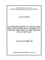 Giá trị khách hàng và chất lượng sống người tiêu dùng nghiên cứu trường hợp lĩnh vực siêu thị bán lẻ tại việt nam 