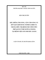 ĐẶC điểm lâm SÀNG, cận lâm SÀNG và kết QUẢ KHÍ DUNG NATRICLORID 3% TRONG điều TRỊ BỆNH NHI VIÊM TIỂU PHẾ QUẢN ở TRẺ dưới 24 THÁNG tại BỆNH VIỆN sản NHI bắc GIANG 