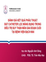 ĐÁNH GIÁ kết QUẢ PHẪU THUẬT đặt CATHETER lọc MÀNG BỤNG TRONG điều TRỊ SUY THẬN mãn GIAI đoạn CUỐI tại BỆNH VIỆN BẠCH MAI 