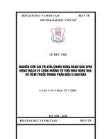 NGHIÊN cứu GIÁ TRỊ của CHUỖI XUNG ĐÁNH dấu SPIN ĐỘNG MẠCH và CỘNG HƯỞNG từ tưới máu ĐỘNG học có TIÊM THUỐC TRONG PHÂN bậc u SAO bào 