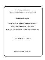 Định hướng xây dựng hệ thống chuẩn mực báo cáo tài chính việt nam đáp ứng xu thế hội tụ kế toán quốc tế