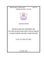 ĐÁNH GIÁ kết QUẢ sớm điều TRỊ UNG THƯ dạ dày BẰNG PHẪU THUẬT nội SOI và mở tại BỆNH VIỆN hữu NGHỊ VIỆT đức 