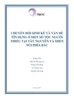 CHUYỂN ĐỔI SINH KẾ VÀ VẤN ĐỀ TÍN DỤNG Ở MỘT SỐ TỘC NGƯỜI THIỂU TẠI TÂY NGUYÊN VÀ MIỀN NÚI PHÍA BẮC