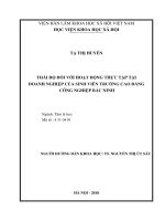 THÁI ĐỘ ĐỐI VỚI HOẠT ĐỘNG THỰC TẬP TẠI DOANH NGHIỆP CỦA SINH VIÊN TRƯỜNG CAO ĐẲNG CÔNG NGHIỆP BẮC NINH