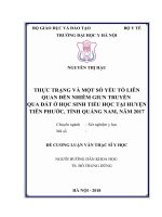 THỰC TRẠNG và một số yếu tố LIÊN QUAN đến NHIỄM GIUN TRUYỀN QUA đất ở học SINH TIỂU học tại HUYỆN TIÊN PHƯỚC, TỈNH QUẢNG NAM, năm 2017 