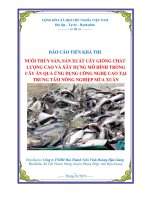 NUÔI THỦY SẢN, SẢN XUẤT CÂY GIỐNG CHẤT LƯỢNG CAO VÀ XÂY DỰNG MÔ HÌNH TRỒNG CÂY ĂN QUẢ ỨNG DỤNG CÔNG NGHỆ CAO TẠI TRUNG TÂM NÔNG NGHIỆP MÙA XUÂN