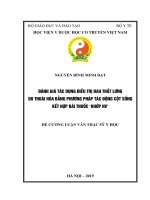 ĐáNH GIá tác DụNG điều TRị ĐAU THắT LƯNG DO THOáI hóa BằNG PHƯƠNG PHáP tác động cột sống kết hợp bài thuốc “khớp hv” 