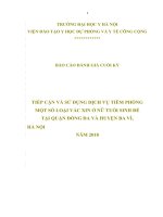 TIẾP cận và sử DỤNG DỊCH vụ TIÊM PHÒNG một số LOẠI vắc XIN ở nữ TUỔI SINH đẻ tại QUẬN ĐỐNG đa và HUYỆN BA vì, hà nội năm 2018 