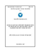 ĐÁNH GIÁ kết QUẢ sớm điều TRỊ BỆNH NHÂN tắc RUỘT DO UNG THƯ đại TRỰC TRÀNG tại BỆNH VIỆN hữu NGHỊ VIỆT đức 