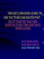 TẦM SOÁT,CHẨN ĐOÁN VÀ ĐIỀU TRỊ UNG THƯ TẾ BÀO GAN NGUYÊN PHÁT. CÁC KỸ THUẬT ĐÃ THỰC HIỆN ĐƯỢCTẠI TỔ DSA TỔNG QUÁT BVCC TRƯNG VƯƠNG