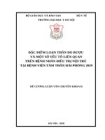 ĐẶC điểm LOẠN THẦN DO rượu và một số yếu tố LIÊN QUAN TRÊN BỆNH NHÂN điều TRỊ nội TRÚ tại BỆNH VIỆN tâm THẦN hải PHÒNG 2019 
