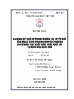 ĐÁNH GIÁ kết QUẢ dự PHÒNG THUYÊN tắc HUYẾT KHỐI TĨNH MẠCH BẰNG RIVAROXABAN ở BỆNH NHÂN có CHỈ ĐỊNH THAY KHỚP HÁNG HOẶC KHỚP gối tại BỆNH VIỆN BẠCH MAI 