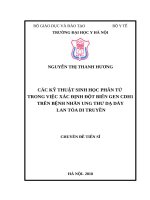 CÁC kỹ THUẬT SINH học PHÂN tử TRONG VIỆC xác ĐỊNH đột BIẾN GEN CDH1 TRÊN BỆNH NHÂN UNG THƯ dạ dày  LAN tỏa DI TRUYỀN 