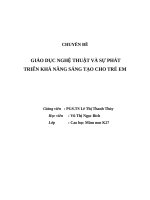 GIÁO dục NGHỆ THUẬT và sự PHÁT TRIỂN KHẢ NĂNG SÁNG tạo CHO TRẺ EM 