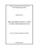(Luận văn thạc sĩ) Thực thi chính sách đầu tư công từ thực tiễn tỉnh Quảng Nam