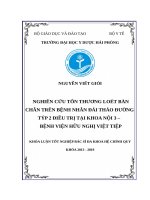 NGHIÊN cứu tổn THƯƠNG LOÉT bàn CHÂN TRÊN BỆNH NHÂN đái THÁO ĐƯỜNG týp 2 điều TRỊ tại KHOA nội 3 – BỆNH VIỆN hữu NGHỊ VIỆT TIỆP 