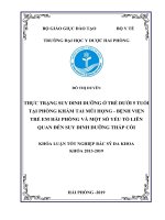 THỰC TRẠNG SUY DINH DƯỠNG ở TRẺ dưới 5 TUỔI tại PHÒNG KHÁM TAI mũi HỌNG   BỆNH VIỆN TRẺ EM hải PHÒNG và một số yếu tố LIÊN QUAN đến SUY DINH DƯỠNG THẤP còi 