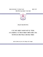 CÁC dấu HIỆU NGHI NGỜ ác TÍNH CỦA KHỐI u VÚ PHÁT HIỆN TRÊN SIÊU âm ĐÁNH GIÁ độ NHẠY, độ đặc HIỆU 