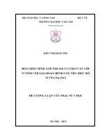 ĐỐI CHIẾU HÌNH ẢNH nội SOI và CHỤP cắt lớp VI TÍNH với GIAI đoạn BỆNH UNG THƯ BIỂU mô TUYẾN dạ dày 