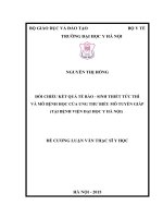 ĐỐI CHIẾU kết QUẢ tế bào   SINH THIẾT tức THÌ và mô BỆNH học của UNG THƯ BIỂU mô TUYẾN GIÁP (tại BỆNH VIỆN đại học y hà nội) 