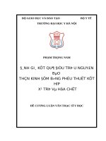 ĐÁNH GIÁ kết QUẢ điều TRỊ u NGUYÊN bào THẦN KINH đệm BẰNG PHẪU THUẬT kết hợp xạ TRỊ và hóa CHẤT 