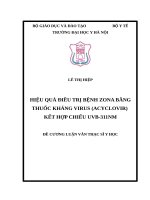 HIỆU QUẢ điều TRỊ BỆNH ZONA BẰNG THUỐC KHÁNG VIRUS (ACYCLOVIR) kết hợp CHIẾU UVB 311NM 