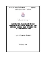ĐÁNH GIÁ VIỆC áp DỤNG LEAN để GIẢM THỜI GIAN TRẢ kết QUẢ xét NGHIỆM hóa SINH, MIỄN DỊCH  tại KHOA KHÁM BỆNH BỆNH VIỆN đa KHOA TỈNH NINH BÌNH 