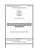 ĐÁNH GIÁ kết QUẢ điều TRỊ VIÊM cân GAN CHÂN BẰNG PHẪU THUẬT nội SOI tại VIỆN CHẤN THƯƠNG CHỈNH HÌNH BỆNH VIỆN VIỆT đức 