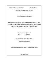 Pháp luật giải quyết tranh chấp đất đai và thực tiễn thi hành tại Tòa án nhân dân quận Cầu Giấy, thành phố Hà Nội