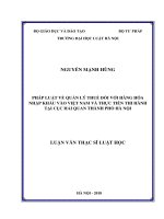 Pháp luật về quản lý thuế đối với hàng hóa nhập khẩu vào Việt Nam và thực tiễn thi hành tại Cục Hải quan thành phố Hà Nội