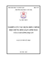 NGHIÊN cứu tác DỤNG điều CHỈNH hội CHỨNG rối LOẠN LIPID máu của CAO LỎNG đại AN 